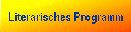 Literarisches Programm