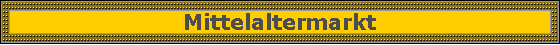 Mittelaltermarkt