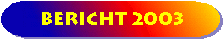 Bericht 2003