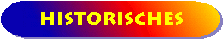 Historisches
