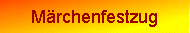 Mrchenfestzug