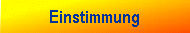 Einstimmung
