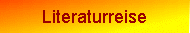 Literaturreise