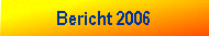 Bericht 2006