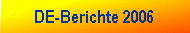 DE-Berichte 2006