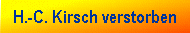 H.-C. Kirsch verstorben